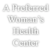 APWHC - A Preferred Women's Health Center